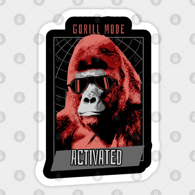 Gorilla Mode Activated: Unleash the Beast in Style Sticker by Steve